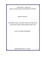 (Luận văn thạc sĩ) giải pháp nâng cao chất lượng tín dụng tại ngân hàng thương mại cổ phần công thương việt nam 