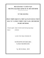 (Luận văn thạc sĩ) phát triển dịch vụ thẻ tại ngân hàng TMCP đầu tư và phát triển việt nam   chi nhánh thành phố hồ chí minh 