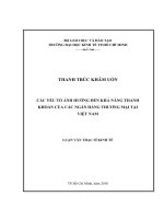 (Luận văn thạc sĩ) các yếu tố ảnh hưởng đến khả năng thanh khoản của các ngân hàng thương mại tại việt nam 