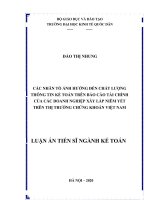 Nghiên cứu các nhân tố ảnh hưởng đến chất lượng thông tin kế toán trên báo cáo tài chính của các doanh nghiệp xây lắp niêm yết trên thị trường chứng khoán việt nam 