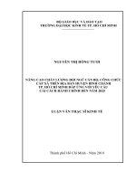 (Luận văn thạc sĩ) nâng cao chất lượng đội ngũ cán bộ, công chức cấp xã trên địa bàn huyện bình chánh TP  hồ chí minh đáp ứng với yêu cầu cải cách hành chính đến năm 2025 