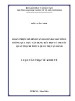 (Luận văn thạc sĩ) hoàn thiện mô hình vận hành nhà máy BTCO thông qua việc vận dụng kết hợp lý thuyết quản trị chi phí và quản trị vận hành 