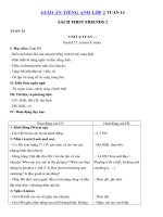 Tải Giáo án Tiếng Anh lớp 2 Tuần 14 sách First Friends 2 - Giáo án môn tiếng Anh lớp 2 theo tuần