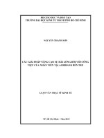 (Luận văn thạc sĩ) các giải pháp nâng cao sự hài lòng đối với công việc của nhân viên tại argribank bến tre 