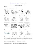 Tải 6 đề thi học kì 1 lớp 4 môn Tiếng Anh năm học 2018 - 2019 - Đề kiểm tra Tiếng Anh lớp 4 học kì 1 có đáp án