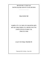 (Luận văn thạc sĩ) nghiên cứu các nhân tố ảnh hưởng đến kết quả hoạt động của chuỗi cung ứng chuối tươi xuất khẩu tại tỉnh tây ninh 