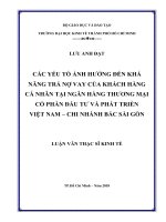 (Luận văn thạc sĩ) các yếu tố ảnh hưởng đến khả năng trả nợ vay của khách hàng cá  nhân tại ngân hàng TMCP đầu tư và phát triển việt nam  –  chi nhánh bắc sài  gòn 