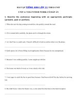 Tải Bài tập tự luận tiếng Anh lớp 11 Unit 4: Volunteer Work có đáp án - Bài tập Unit 4 lớp 11 Volunteer work hệ 7 năm có đáp án