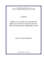 (Luận văn thạc sĩ) nghiên cứu các nhân tố ảnh hưởng đến động lực làm việc của đội ngũ công tác thống kê trên địa bàn thành phố cần thơ 