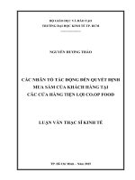 (Luận văn thạc sĩ) các nhân tố tác động đến quyết định mua sắm của khách hàng tại các cửa hàng tiện lợi co op food 