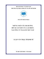 (Luận văn thạc sĩ) những nhân tố ảnh hưởng đến sự gắn kết của lao động tại công ty WALLEM việt nam 