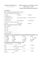 Tải Đề thi học kỳ 2 môn Tiếng Anh lớp 7 trường THCS Phong Vân năm học 2015 - 2016 - Đề kiểm tra học kỳ 2 môn tiếng Anh lớp 7 năm 2016