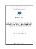 (Luận văn thạc sĩ) giải pháp nâng cao sự gắn kết của nhân viên đối với công ty cổ phần kids plaza   chi nhánh thành phố hồ chí minh 