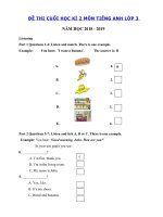 Tải Đề thi môn Tiếng Anh lớp 3 học kì 2 có đáp án năm học 2018 - 2019 số 4 - Đề thi học kì 2 lớp 3 môn Tiếng Anh có file nghe + đáp án