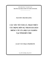 (Luận văn thạc sĩ) các yếu tố tâm lý, nhận thức tác động đến sự tham gia bảo hiểm y tế của hộ cận nghèo tại tỉnh bến tre 