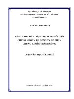 (Luận văn thạc sĩ) nâng cao chất lượng dịch vụ môi giới chứng khoán tại công ty cổ phần chứng khoán thành công 