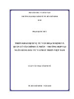(Luận văn thạc sĩ) triển khai dịch vụ tư vấn hoạch định và quản lý tài chính cá nhân   trường hợp tại ngân hàng đầu tư và phát triển việt nam 