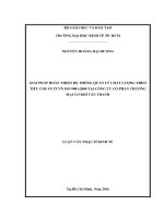 (Luận văn thạc sĩ) giải pháp hoàn thiện hệ thống quản lý chất lượng theo tiêu chuẩn TCVN ISO 90012008 tại công ty cổ phần thương mại cơ khí tân thanh 
