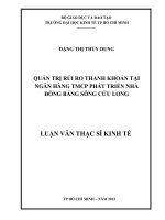 (Luận văn thạc sĩ) quản trị rủi ro thanh khoản tại ngân hàng thương mại cổ phần phát triển nhà đồng bằng sông cửu long 