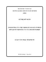 (Luận văn thạc sĩ) ảnh hưởng của việc định giá sai cổ phần đến quyết định đầu tư của doanh nghiệp 