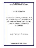 (Luận văn thạc sĩ) nghiên cứu và ứng dụng phương pháp thẻ điểm cân bằng và chỉ số hiệu suất cốt yếu vào đánh giá nhân viên tại công ty cổ phần thương mại nguyễn kim 