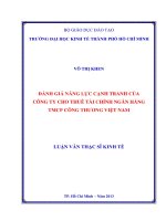 (Luận văn thạc sĩ) đánh giá năng lực cạnh tranh của công ty cho thuê tài chính ngân hàng thương mại cổ phần công thương việt nam 
