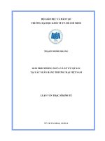 (Luận văn thạc sĩ) giải pháp phòng ngừa và xử lý nợ xấu tại các ngân hàng thương mại việt nam 