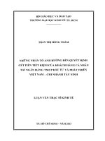 (Luận văn thạc sĩ) những nhân tố ảnh hưởng đến quyết định gửi tiền tiết kiệm của khách hàng cá nhân tại ngân hàng TMCP đầu tư và phát triển việt nam   chi nhánh tây ninh 