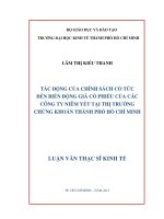 (Luận văn thạc sĩ) tác động của chính sách cổ tức đến biến động giá cổ phiếu của các công ty niêm yết tại thị trường chứng khoán TPHCM  
