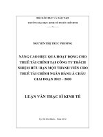 (Luận văn thạc sĩ) nâng cao hiệu quả hoạt động cho thuê tài chính tại công ty trách nhiệm hữu hạn một thành viên cho thuê tài chính ngân hàng á châu giai đoạn 2012   2020 