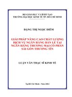 (Luận văn thạc sĩ) giải pháp nâng cao chất lượng dịch vụ ngân hàng bán lẻ tại ngân hàng thương mại cổ phần sài gòn thương tín 