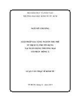 (Luận văn thạc sĩ) giải pháp gia tăng nguồn thu phí từ dịch vụ phi tín dụng tại  ngân hàng thương mại cổ phần đông á 