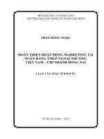 (Luận văn thạc sĩ) hoàn thiện họat động marketing tại ngân hàng TMCP ngọai thương việt nam   chi nhánh đồng nai  