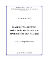 (Luận văn thạc sĩ) giải pháp marketing nhằm phát triển du lịch tỉnh bến tre đến năm 2020  