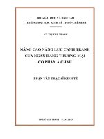 (Luận văn thạc sĩ) nâng cao năng lực cạnh tranh của ngân hàng thương mại cổ phần á châu 