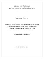 (Luận văn thạc sĩ) mối quan hệ giữa vốn nhà đầu tư nước ngoài và nhà đầu tư trong nước với tỷ suất sinh lợi trên thị trường chứng khoán việt nam 