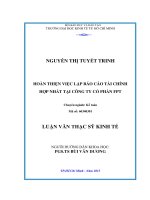 (Luận văn thạc sĩ) hoàn thiện việc lập báo cáo tài chính hợp nhất tại công ty cổ phần FPT 