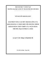 (Luận văn thạc sĩ) giải pháp nâng cao mức độ hài lòng của khách hàng cá nhân đối với chương trình khách hàng thân thiết của ngân hàng TMCP á châu 