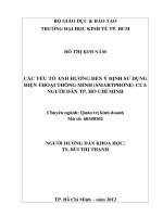 (Luận văn thạc sĩ) các yếu tố ảnh hưởng đến ý định sử dụng điện thoại thông minh (smartphone) của người dân TP HCM  