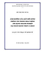 (Luận văn thạc sĩ) ảnh hưởng của bất đối xứng thông tin trong hoạt động tín dụng doanh nghiệp tại ngân hàng TMCP á châu 