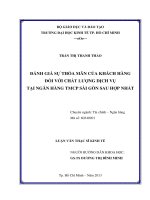 (Luận văn thạc sĩ) đánh giá sự thỏa mãn của khách hàng đối với chất lượng dịch vụ tại ngân hàng TMCP sài gòn sau hợp nhất 