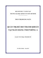 (Luận văn thạc sĩ) quản trị rủi ro thanh khoản tại ngân hàng đông á 