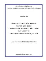 Xây dựng và tổ chức dạy học một số kiến thức chương các định luật bảo toàn  vật lý lớp 10 theo định hướng giáo dục stem 