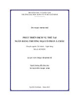 (Luận văn thạc sĩ) phát triển dịch vụ thẻ tại ngân hàng thương mại cổ phần á châu