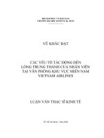(Luận văn thạc sĩ) các yếu tố tác động đến lòng trung thành của nhân viên tại văn phòng khu vực miền nam VIETNAM AIRLINES  