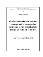 (Luận văn thạc sĩ) một số giải pháp hoàn thiện hoạt động thanh toán quốc tế của ngân hàng nông nghiệp và phát triển nông thôn trên địa bàn thành phố hồ chí minh 