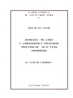 (Luận văn thạc sĩ) đánh giá sự thỏa mãn của khách hàng tại ngân hàng thương mại cổ phần công thương việt nam 
