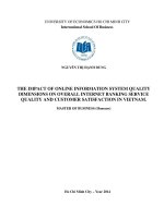 (Luận văn thạc sĩ) the impact of online infomation system quality dimensions on overall tnternet banking service quality and custemer satifaction in vietnam 
