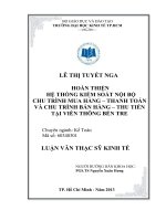 (Luận văn thạc sĩ) hoàn thiện hệ thống kiểm soát nội bộ chu trình mua hàng   thanh toán và chu trình mua hàng   thu tiền tại viễn thông bến tre 