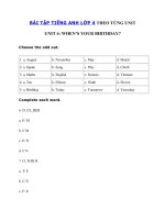 Tải Đề kiểm tra tiếng Anh lớp 4 Unit 4 When's your birthday? - Bài tập Unit 4 lớp 4 When's your birthday? có đáp án